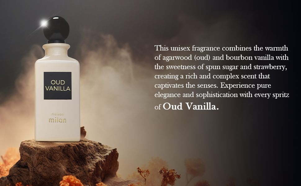 Oud Vanilla by Maison Milan Vanilla Amber Fragrance Perfume Spray for Men & Women 90ml I Oud Vanilla Perfume